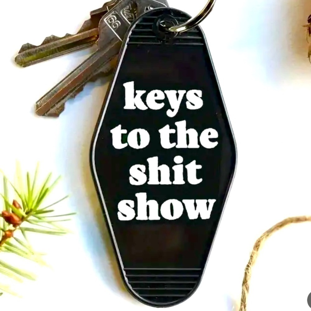 Funny keychain says keys to the shit show. Black 3.5 inches long